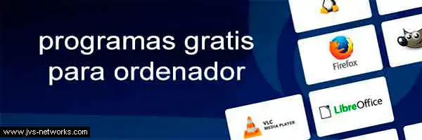 Programas gratis para ordenador